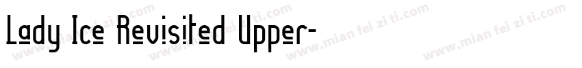 Lady Ice Revisited Upper字体转换